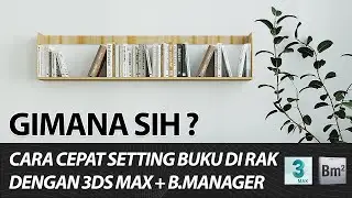 3DS MAX TUTORIAL - CARA CEPAT SETTING BUKU DI RAK DENGAN BOOK MANAGER #3dsmax #coronarender