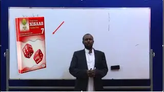 Casharka 4 | Xisaab Fasalka 7-aad | © SLNTV