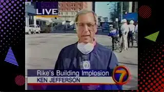 Retro 1999 - Rike's Implosion - Ken Jefferson - WHIO-TV 7 - Dayton, Ohio TV