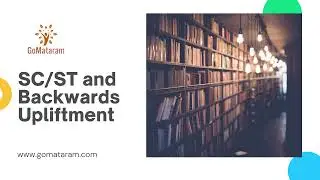 SC/ST and Backwards Upliftment