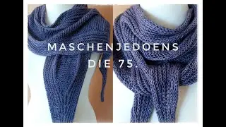 Maschenjedoens die  75.