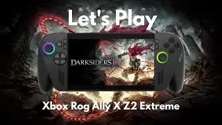 Darksiders III on Xbox ROG Ally X | Fury Unleashed in Handheld Hack & Slash Action