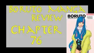 Boruto Manga Review - Chapter 76