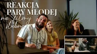 Para Młoda Reaguje na swój Film Ślubny! 😲😳 | Byli w niezłym szoku | Oaza Leńcze | Karolina & Maciej
