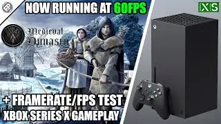 Medieval Dynasty: 60FPS - Xbox Series X Gameplay + FPS Test