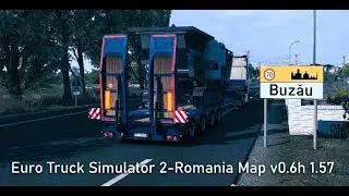 Euro Truck Simulator 2-Romania Map v0.6h  1.57 #eurotrucksimulator2 #romaniamap #ets2 #rog #linux