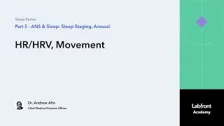 Sleep 5.2 | Understanding Heart Rate, HRV, and Muscle Activity During Sleep