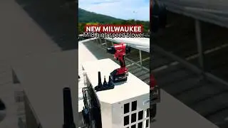 New Milwaukee M18 Brushless High-Speed Blower