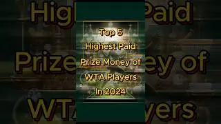 Highest Paid Prize Money of WTA Players in 2024 | Top 5 female #shorts #top5 #viral #wta #tennis