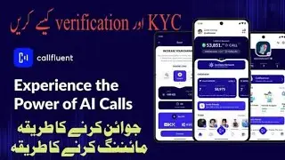 callfluent verification | callfluent KYC | How to do KYC for Call Fluent @muhammadsafdar7108