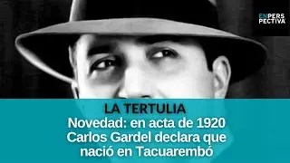 Gardel y su nacionalidad: Un documento que reabre la discusión histórica