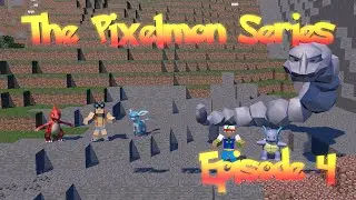 DOUBLE CAPTURE PLUS EVOLUTION!-  The Pixelmon Series: Episode 4