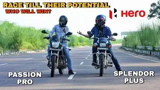 Hero Splendor Plus Vs Hero Passion Pro | Race Till Their Potential | Battle Of Siblings