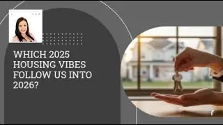 Which 2025 Housing Vibes Follow Us Into 2026?