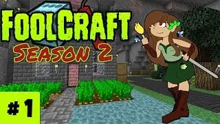 FoolCraft Season 2 #1 : Getting Started