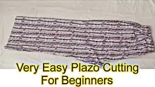 Very Easy Plazo Cutting And Stitching||Plazo Cutting for Beginners||How to make loose plazo pant