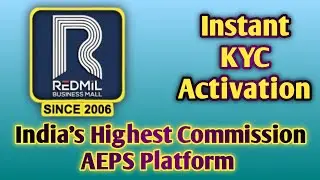 Redmil Business Mall || How to KYC Activate || Savings Account Open || Instant Loan
