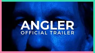 ANGLER | Official Trailer | In-Between Studios