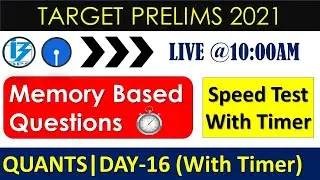 SBI CLERK PRE MEMORY BASED QUESTIONS || IBPS RRB /SBI CLERK 2021 | Quants | Day-16