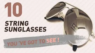 String Sunglasses For Women // New & Popular 2017