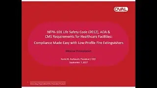 Oval Brand Presents NFPA-101 Life Safety Code (2012 Edition) Compliance for Healthcare Facilities