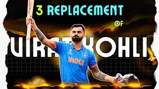 3 Players who can Replace Virat Kohli in T20I’s | Virat Kohli Retirement