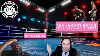 TMCP EP 29: Can Lamont Roach Fill the Void Left By Tank?