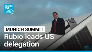 Marco Rubio leads US delegation with warmer tone at Munich summit &bull; FRANCE 24 English