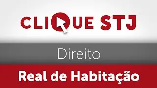 Direito real de habitação impede extinção do condomínio e alienação do imóvel