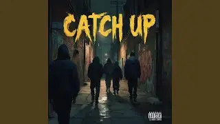 Catch Up