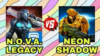 N.O.V.A. Legacy Vs Neon Shadow