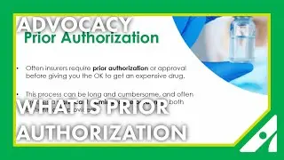 What is Prior Authorization?