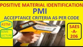 PMI Positive Material Identification SAES-A-206 [Hindi/English]
