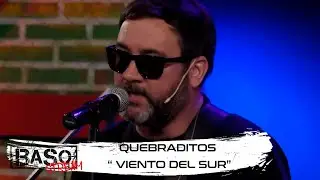 🎸QUEBRADITOS🎙️VIENTO DEL SUR 🎹 🎸en vivo BASO STREAM 🎙️