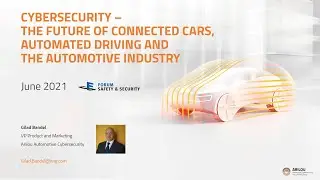 Arilou - Forum Safety & Security Cybersecurity  the future of connected cars, and automated driving