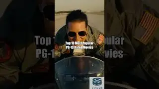 Top 10 Most Popular PG-13 Rated Movies