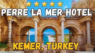 Обзор отеля Perre La Mer: роскошный курорт в Кемере, Анталья, Турция
