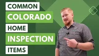 Common Colorado Home Inspection Items