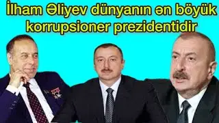 آذری دیلیجه بیر مهم تحلیل/Alyey #azərbaycan dünyanın ilk  #آذری_تحلیل korrupsioner prezidenti