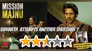Mission Majnu Movie Review By Sashi #MKDWS l क्या यह Story दिखाना आवश्यक है ?