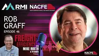 Ep. 46: Rob Graff – RMI and NACFE
