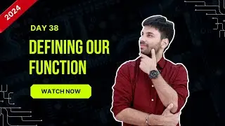 Hello Python Day-38 | Function - Define and Use  #hellopython