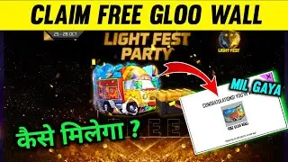 Light Fest Party Event Free Fire | Claim Free Gloo Wall Skin - Kaise Milega | Ff Max New Event Today