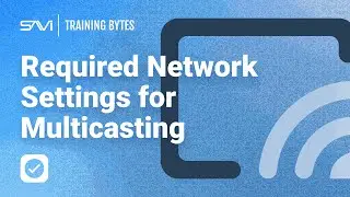 Required Network Settings for Multicasting
