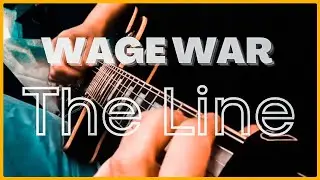Wage War- The Line Cover