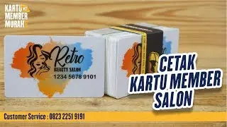 Cetak Kartu Member Salon - (0823-2251-9191)