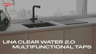 Franke Lina Clear Water 2.0 Multifunctional Taps - Benefits - English