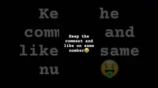 keep the like and comment on same number#viral #trend #shorts #youtube #games #gaming #minigames#ggs