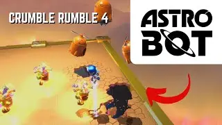 ASTRO BOT - Crumble Rumble 4