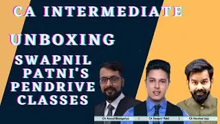 Unboxing Swapnil patni's pendrive classes || CA INTERMEDIATE || CA